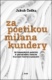 Za poetikou Milana Kundery