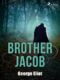 Brother Jacob (e-kniha)