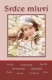 Srdce mluví