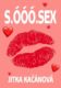 S. ÓÓÓ. SEX (e-kniha)