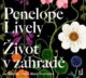 Život v zahradě - CDmp3 (Čte Libuše Švormová)