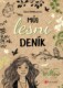 Dívka jménem Willow: Můj lesní deník