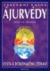 Základní kniha Ájurvédy