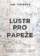 Lustr pro papeže