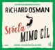 Střela mimo cíl - CDmp3 (Čte Libuše Švormová a Jan Vlasák)