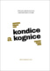 Kondice a kognice