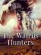 The Walrus Hunters (e-kniha)