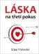 Láska na třetí pokus