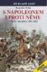 S Napoleonem i proti němu (e-kniha)