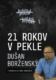 21 rokov v pekle (e-kniha)