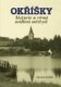 Okříšky - Historie a vývoj osídlení městyse