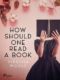 How Should One Read a Book (e-kniha)