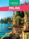 Milán, Bergamo a jezera Víkend