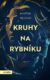 Kruhy na rybníku (e-kniha)