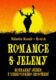 Romance s jeleny (e-kniha)