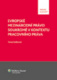 Evropské mezinárodní právo soukromé v kontextu pracovního práva