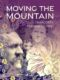 Moving the Mountain (e-kniha)