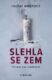 Slehla se zem (e-kniha)
