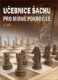 Učebnice šachu pro mírně pokročilé 2. díl
