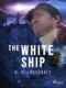 The White Ship (e-kniha)