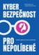 Kyberbezpečnost pro nepolíbené - Rozhovory s AI o kyberbezpečnosti