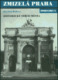 Zmizelá Praha - Historický střed města - dodatky I.