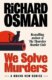 We Solve Murders: Limited Exclusive Edition