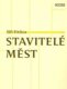 Stavitelé měst