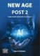New Age Post 2. - aneb možný scénář vývoje společnosti