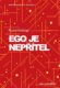 Ego je nepřítel