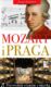 Mozart i Praga - Wizualna wycieczka z utworami muzycznymi (e-kniha)