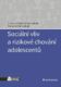 Sociální vliv a rizikové chování adolescentů (e-kniha)