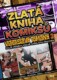 Zlatá kniha komiksů Vlastislava Tomana 3. - Nové příběhy psané střelným prachem