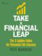 Take a Financial Leap: The 3 golden Rules for Financial Life Success (e-kniha)