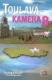 Toulavá kamera 8