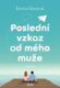 Poslední vzkaz od mého muže