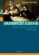 Anatomický slovník - Původ a význam anatomické terminologie