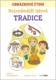 Nejznámější lidové tradice