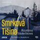 Smrková Tišina (CD)