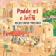 Povídej mi o Ježíši