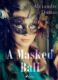 A Masked Ball (e-kniha)