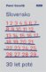 Slovensko 30 let poté