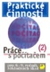 Praktické činnosti Práce s počítačem 2