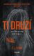 Ti druzí (e-kniha)