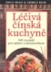 Léčivá čínská kuchyně