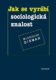 Jak se vyrábí sociologická znalost (e-kniha)