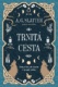 Trnitá cesta