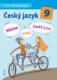 Český jazyk 9/I. díl - Učivo o jazyce - Máme rádi češtinu