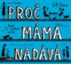 Proč máma nadává (audiokniha)