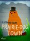 Prairie-Dog Town (e-kniha)